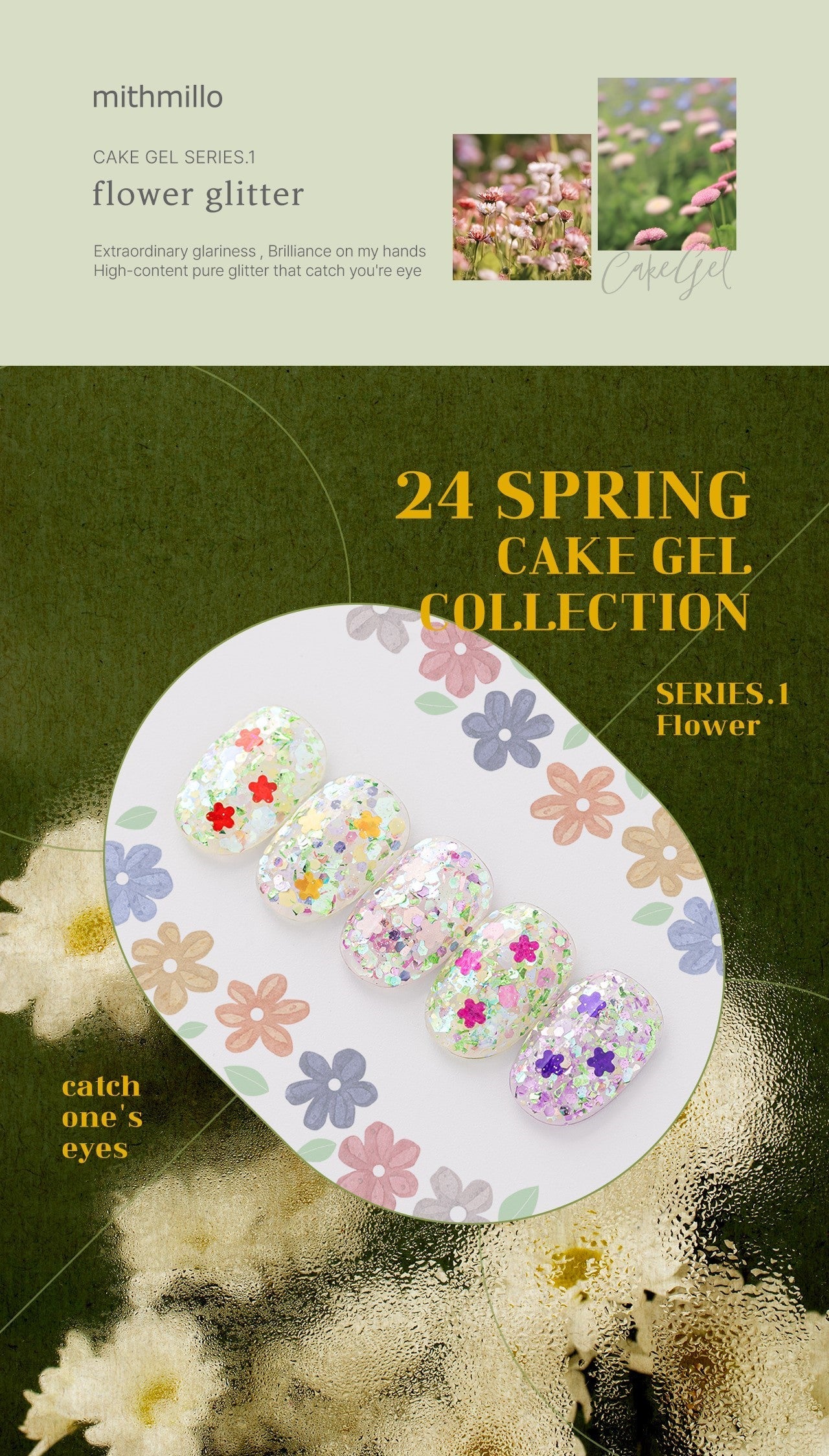 MITHMILLO Flower Cakegel (series 1) Glitter (5 colors) CA76-80