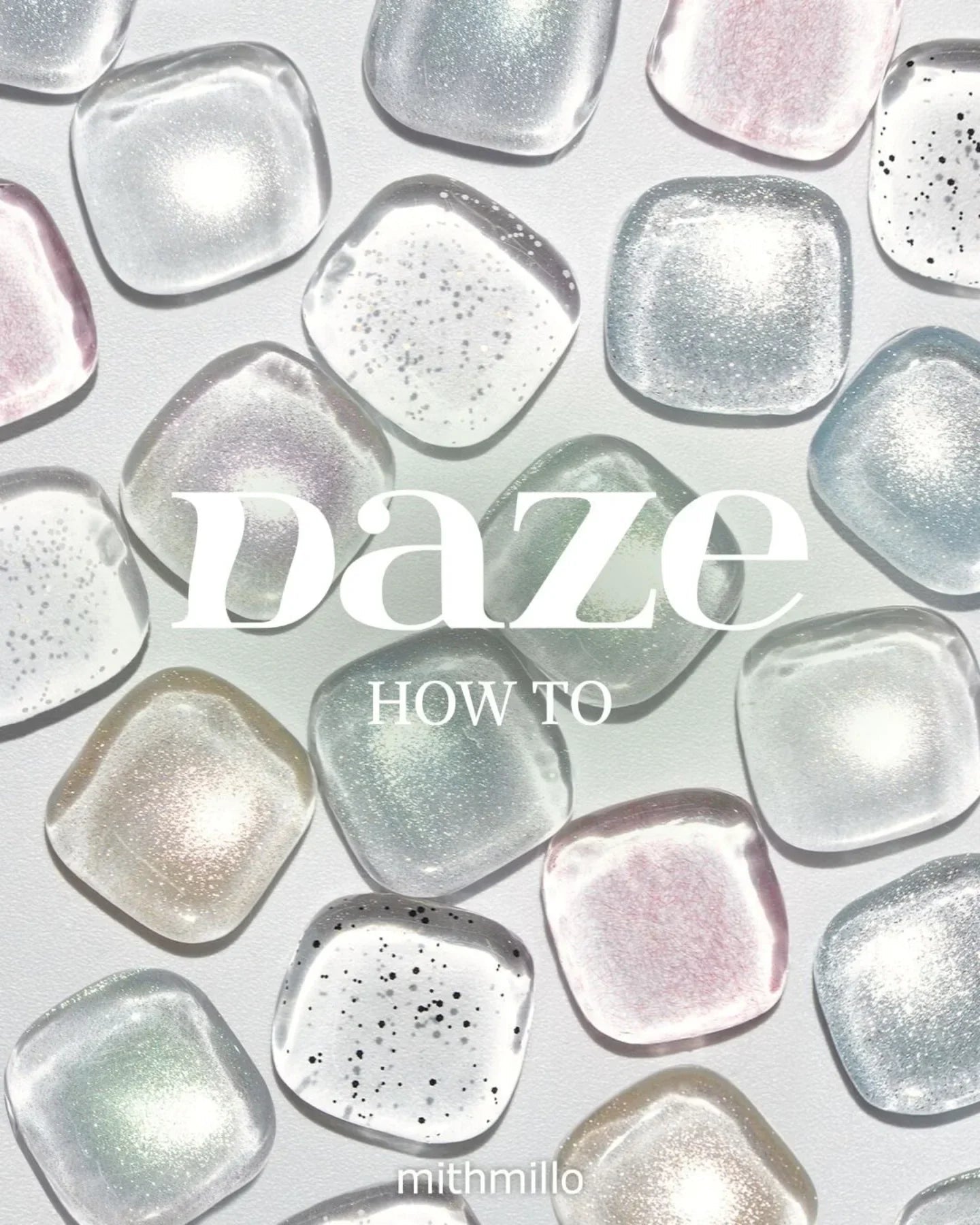 MITHMILLO DZ06 (Daze Collection) - 10ml - Koreannails.co.uk
